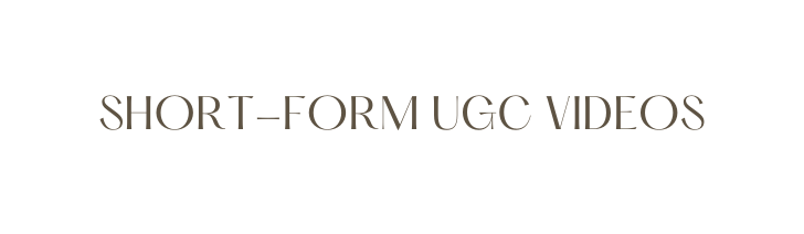 Short Form UGC Videos